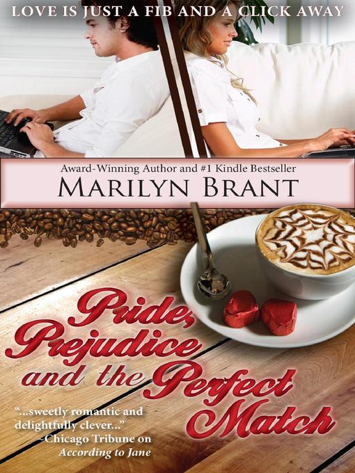 Title details for Pride, Prejudice and the Perfect Match by Marilyn Brant - Available